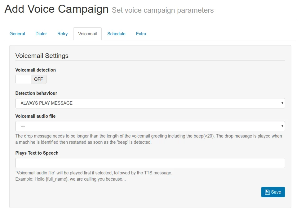 Campaign voicemail settings combining a recorded message with text to speech